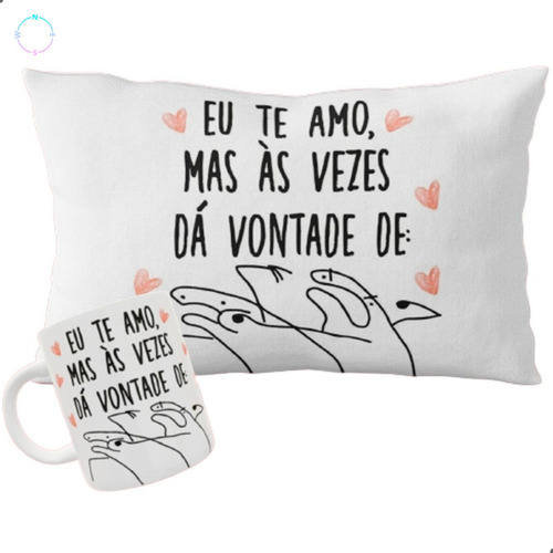 Kit Caneca E Almofada Presente Namorada Esposa Palito Meme